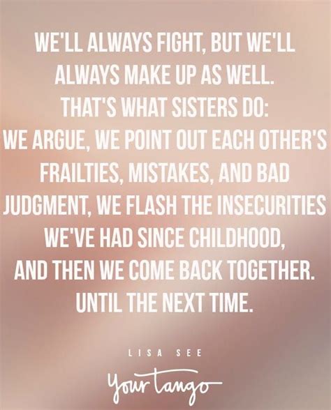 50 Sister Fight Quotes That Perfectly Sum Up Your Crazy Relationship Awesome Sister Quotes