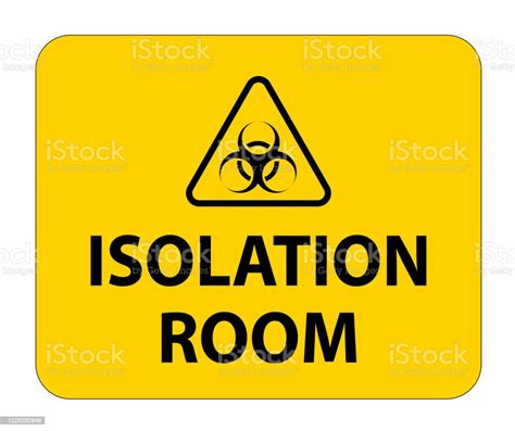 Biohazard Isolation Room Sign On White Backgroundvector Illustration