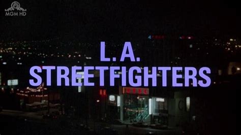 Los Angeles Streetfighter 1985 Actionfilm