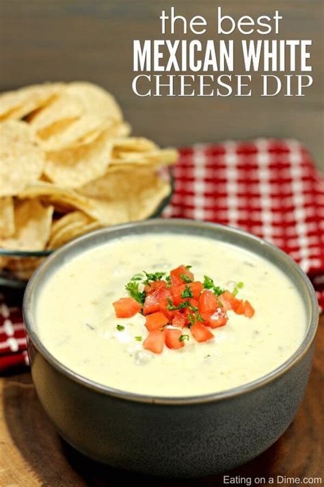 This Is The Best Mexican White Cheese Dip Recipe An Authentic Queso