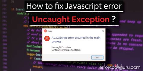 How To Fix Javascript Error Uncaught Exception