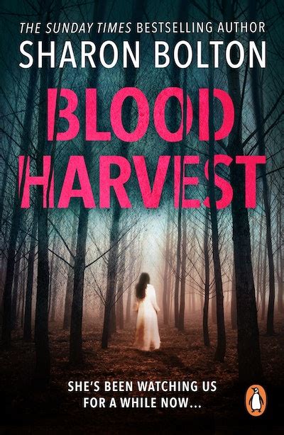 Blood Harvest By Sharon Bolton Penguin Books New Zealand