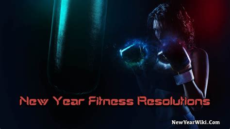 New Year Fitness Resolutions Ideas 2025 New Year Wiki