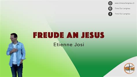 Freude An Jesus Etienne Josi Time Out Langnau Youtube