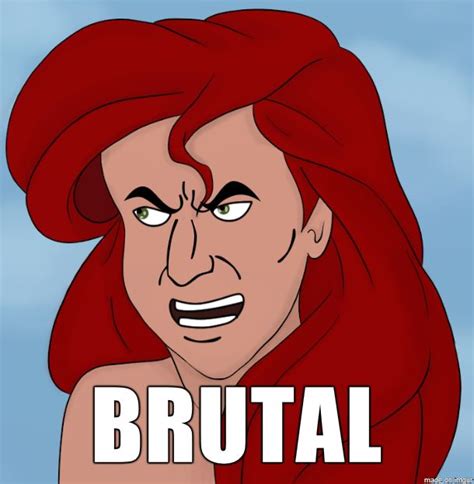 Ariel Thats Brutal Funny Disney Memes Very Funny Memes