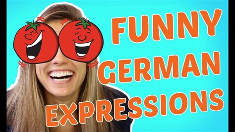 10 Super Funny German Expressions You Must Know Part 2 Youtube