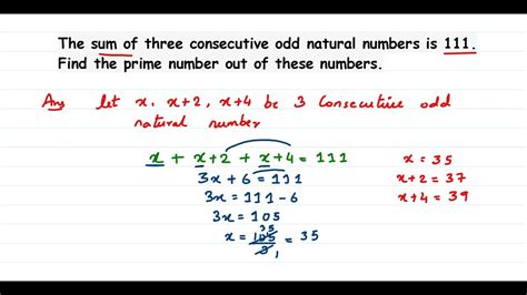The Sum Of 3 Consecutive Odd Natural Number Is 111 Find The Prime