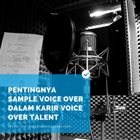 Pentingnya Sample Voice Over Dalam Karir Voice Over Talent | Indovoiceover