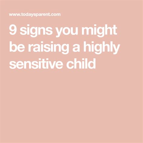 9 Signs You Have A Highly Sensitive Kid Artofit