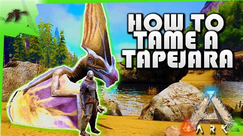 How To Tame A Tapejaraeasy Ark Survival Evolved Xbox One Kamz25