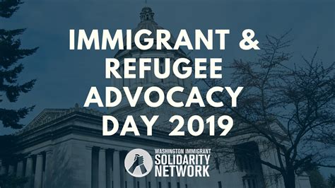 2019 Waisn Immigrant And Refugee Advocacy Day Día De Cabildeo De