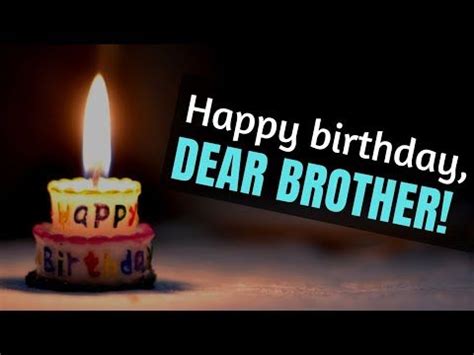 Birthday wishes & quotes for brother: Happy Birthday Brother - Birthday Wishes for Brother ...