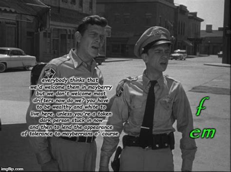 Andy Griffith Memes Imgflip
