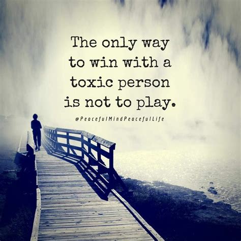 Wow So True Toxic Person Motivational Quotes Quotes