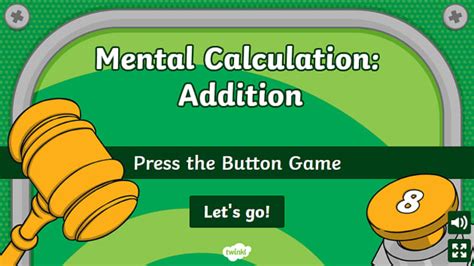 Mental Calculation Addition Press The Button Game Twinkl