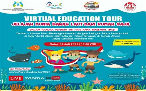 Hari anak nasional 2021, yamaha indonesia adakan acara virtual fun education. Virtual Education Tour Digelar Ancol Peringati Hari Anak ...