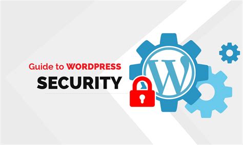 How To Secure Wordpress Site A Comprehensive Guide