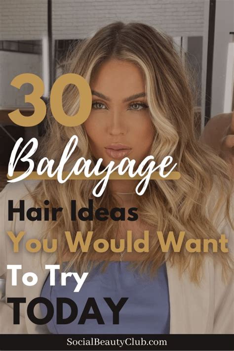 Balayage Hair Ideas You Would Want To Try Today Social Beauty Club