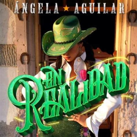 Angela Aguilar En Realidad ElGenero Lo Primero De Nuestro