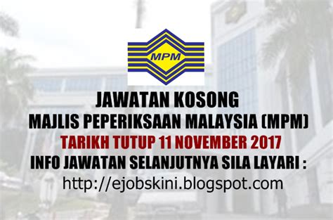Majlis peperiksaan malaysia ialah sebuah badan berkanun di bawah kementerian pendidikan malaysia ingin mempelawa warganegara malaysia yang berkelayakan untuk mengisi kekosongan jawatan seperti yang berikut: Jawatan Kosong Majlis Peperiksaan Malaysia (MPM) - 11 ...