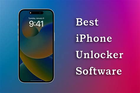 Top 9 Best Iphone Unlock Software 2024 Updated