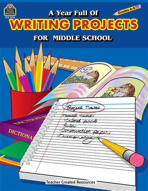A Year Full Of Writing Projects For Middle School Tcr3256 Teacher