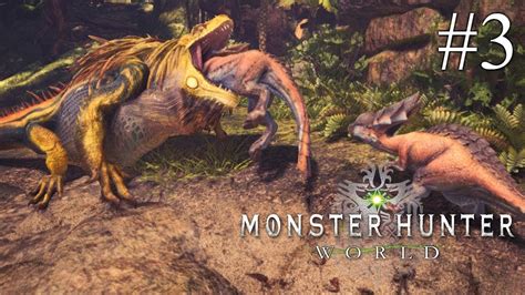 the great jagras monster hunter world gameplay walkthrough episode 3 youtube
