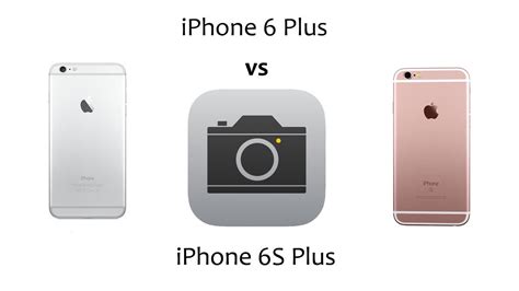 Iphone 6s Plus Camera Comparison Youtube