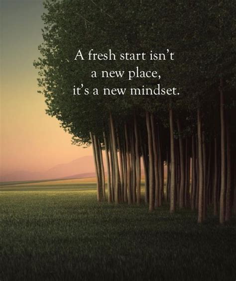 A Fresh Start Is Just A Mindset Away · Moveme Quotes