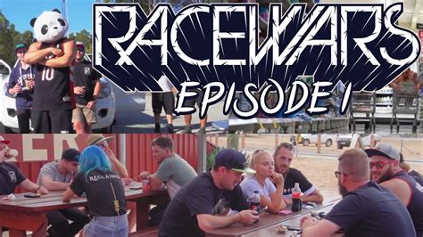 Racewars 2019 Episode I Road To Racewars Youtube