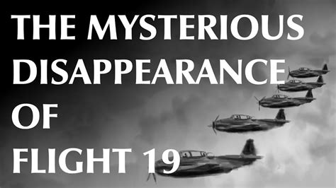the mysterious disappearance of flight 19 mystery mystery of history flight 19