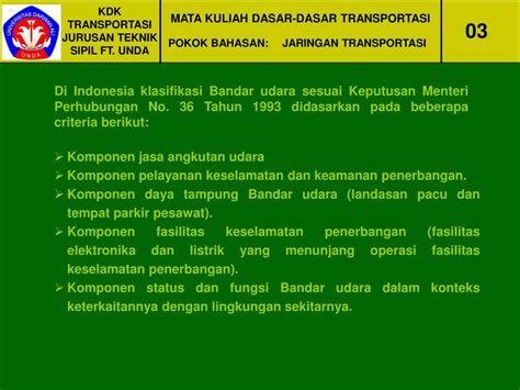 Baca juga jurusan kuliah ips: PPT - KDK TRANSPORTASI JURUSAN TEKNIK SIPIL FT. UNDA PowerPoint Presentation - ID:2092770