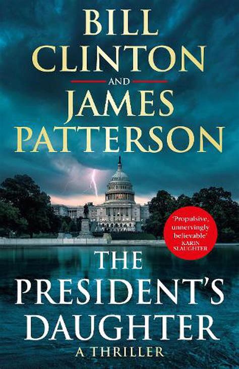 The President S Daughter By President Bill Clinton Paperback 9781529125672 Buy Online At The