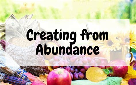Creating From Abundance Choosing Sunshine