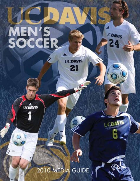2010 Uc Davis Mens Soccer Media Guide By Michael Robles Issuu