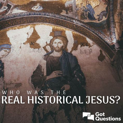 Who Was The Real Historical Jesus