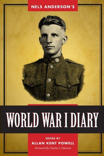 Nels Andersons World War I Diary Ww1 Historical Association