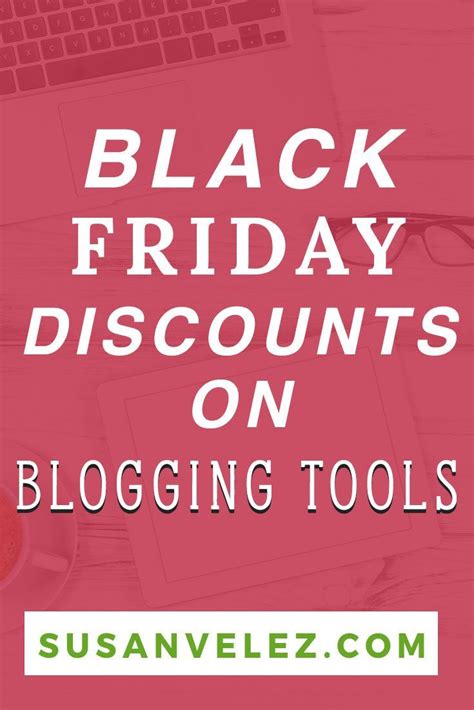 What Should I Buy On Black Friday Reddit - 2018 Black Friday Deals for Bloggers & Cyber Monday Deals | Black
