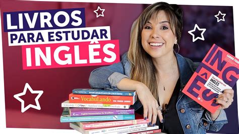 Top 10 Livros Para Estudar InglÊs Sozinho English In Brazil Youtube
