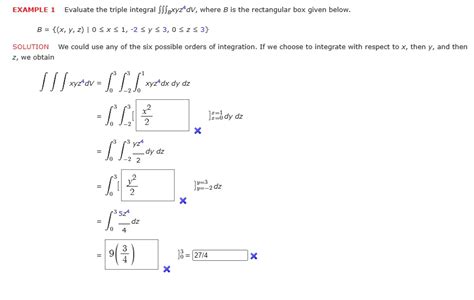 Solved Evaluate The Triple Integral âˆ âˆ âˆ Bxyz Dv Where B Is The Rectangular Box Given