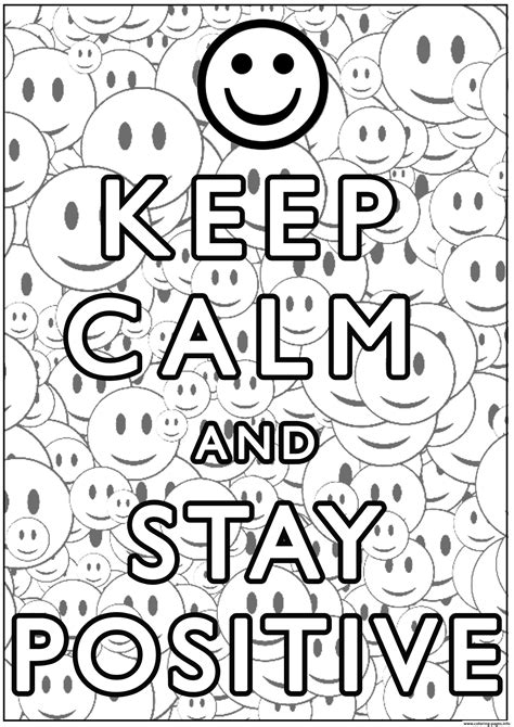 Keep Calm And Stay Positive Coloring Pages Printable