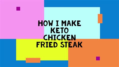 Here is how they are different. How I make Keto Chicken Fried Steak - YouTube