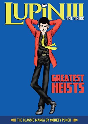 Lupin Iii Lupin The 3rd Greatest Heists The Classic Manga