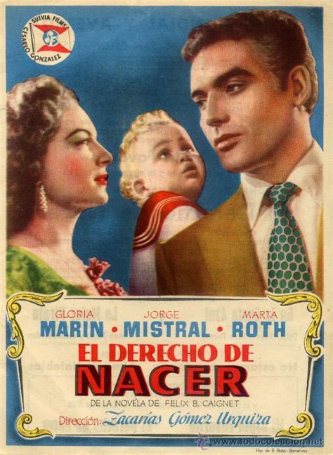 El Derecho De Nacer 1952 Filmaffinity