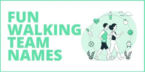 210 Fun Walking Team Names Makes Walking More Funnier Aldvin Gomes