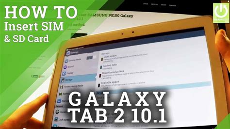 You can store many songs, videos or games, or even movies on your tablet using external microsd cards. How to insert SIM and Micro SD card in SAMSUNG P5100 Galaxy Tab 2 10.1 - YouTube