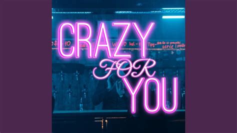Crazy For You Youtube