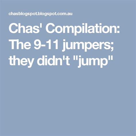 Chas Compilation The 9 11 Jumpers They Didnt Jump