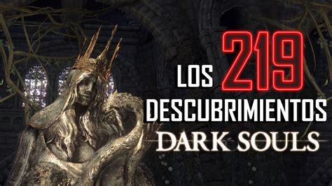 Descubrimos 219 Curiosidades De Dark Souls Remastered Youtube