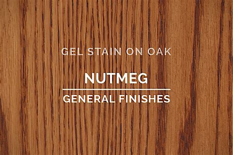 General Finishes Nutmeg Gel Stain Oil Based The Woodsmith Store